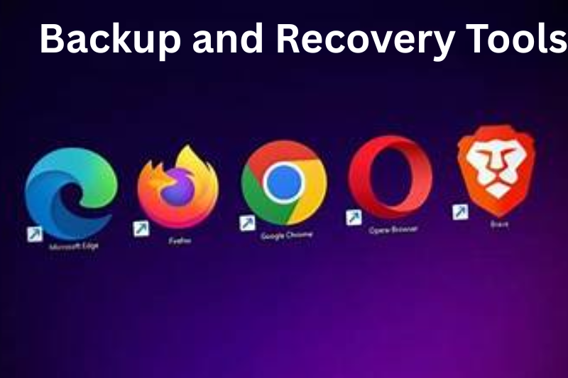 Backup and Recovery Tools
