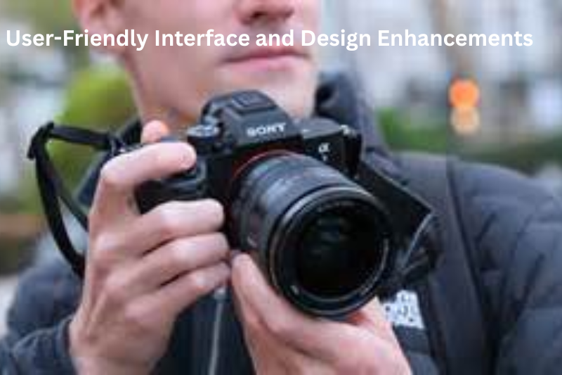 User-Friendly Interface and Design Enhancements