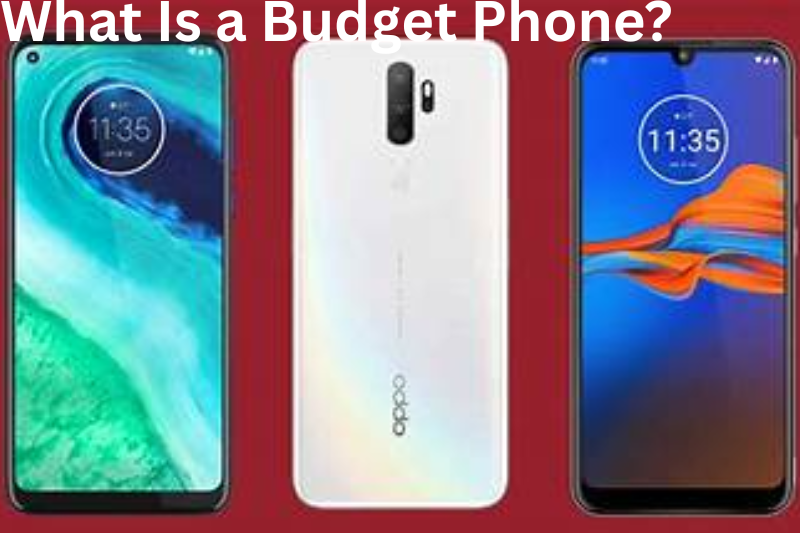 What Is a Budget Phone