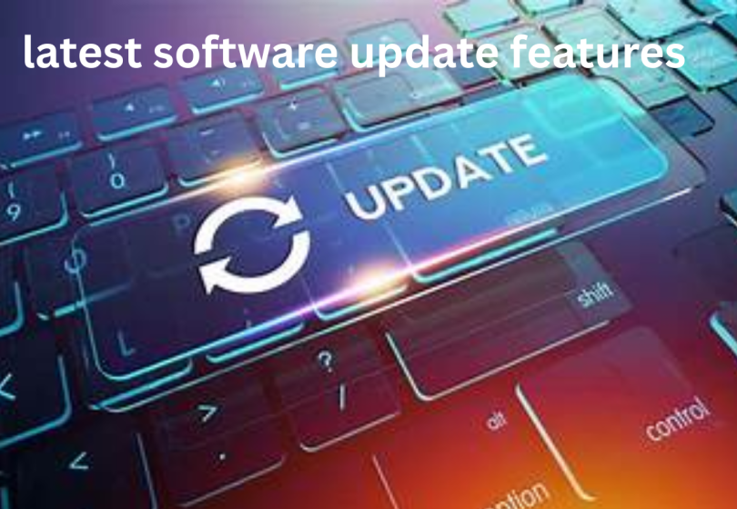 latest software update features