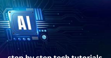 step by step tech tutorials